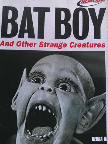 (image for) Read180 1 Bat Boy & Other Strange Creatures (P) by Debra Hess