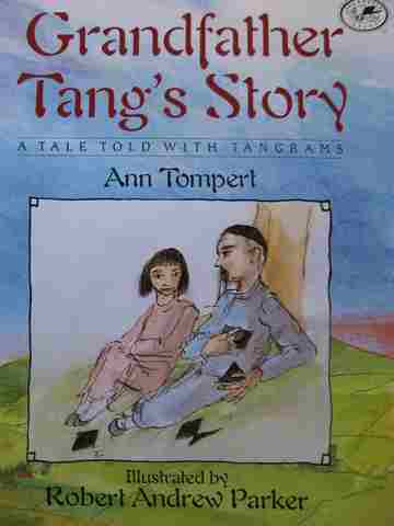(image for) Grandfather Tang's Story A Tale Told with Tangrams (P) by Ann Tompert