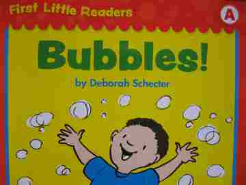 (image for) First Little Readers A Bubbles! (P) by Deborah Schecter