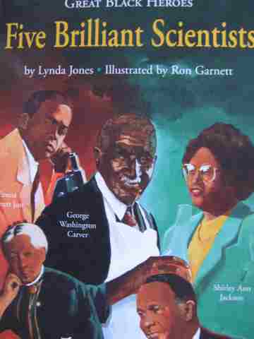 (image for) Great Black Heroes Five Brilliant Scientists (P) by Lynda Jones