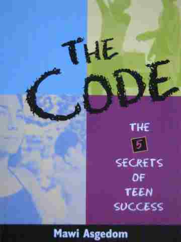 (image for) Exchange The Code The 5 Secrets of Teen Success (P) by Mawi Asgedom