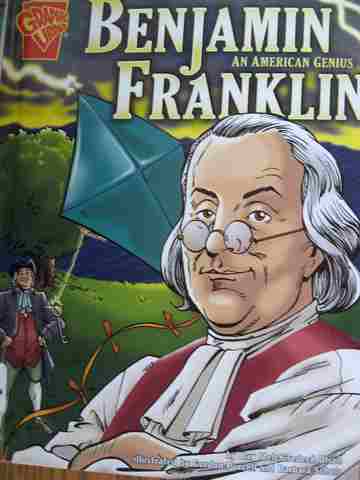 (image for) Graphic Library Benjamin Franklin An American Genius (H) by Kay Melchisedech Olson