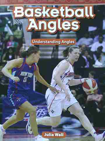 (image for) Basketball Angles Understanding Angles (P) by Julia Wall