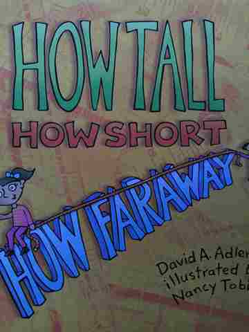 (image for) How Tall How Short How Faraway (H) by David A Adler