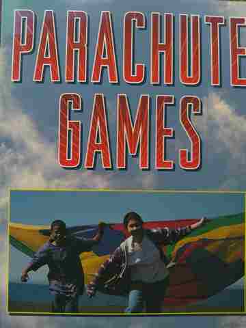 Parachute Games (P) by Todd Strong & Dale LeFevre (image for) Parachute Games (P) by Todd Strong & Dale LeFevre