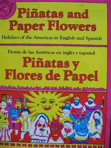 (image for) Pinatas & Paper Flowers Holidays of the Americas (P) by Lila Perl
