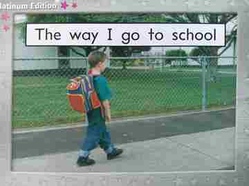 (image for) PM Collection Platinum Edition The Way I Go to School (P) by Beverley Randell, Jenny Giles, & Annette Smith