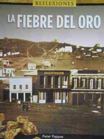 (image for) Reflexiones La Fiebre del oro (P) by Peter Pappas
