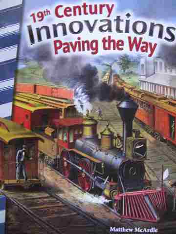 19th Century Innovations Paving the Way (P) by Matthew McArdle (image for) 19th Century Innovations Paving the Way (P) by Matthew McArdle
