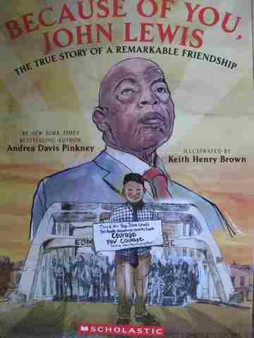 (image for) Because of You John Lewis The True Story of a Remarkable Friendship (P) by Andrea Davis Pinkney