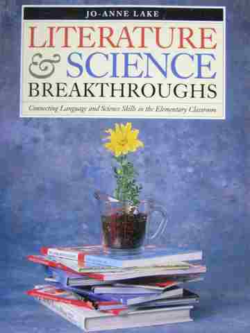 (image for) Literature & Science Breakthroughs (P) by Jo-Anne Lake