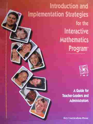 (image for) Introduction & Implementation Strategies for Interactive Mathematics Program A Guide for Teacher-Leaders & Administrators (P)