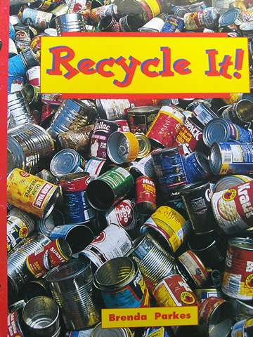 (image for) Discovery Links Early Level Recycle It! (P) by Brenda Parkes
