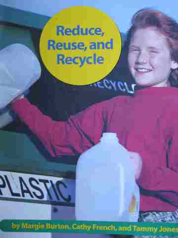 (image for) Early Connections Reduce Reuse & Recycle (P) by Margie Burton, Cathy French, & Tammy Jones