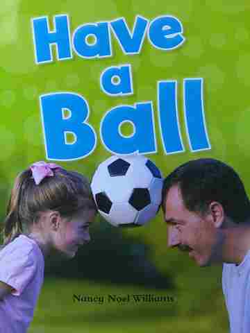 (image for) Have a Ball (P) by Nancy Noel Williams