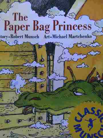 (image for) Paper Bag Princess (P) by Robert Munsch