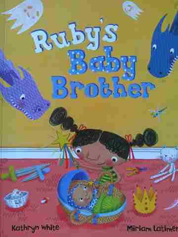 (image for) Ruby's Baby Brother (P) by Kathryn White