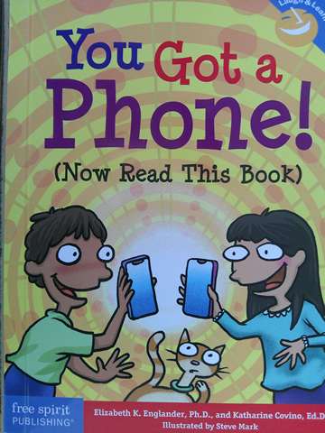 (image for) Laugh & Learn You Got a Phone! (Now Read This Book) (P) by Elizabeth K Englander & Katharine Covino