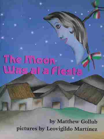 (image for) Moon Was at a Fiesta (P) by Matthew Gollub