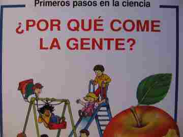 Primeros pasos en la ciencia Por que come la gente? (P) by Kate Needham (image for) Primeros pasos en la ciencia Por que come la gente? (P) by Kate Needham