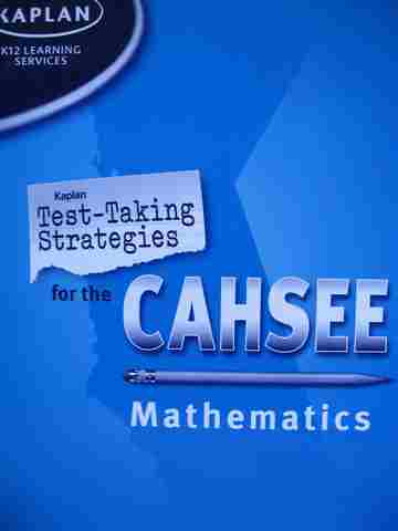 (image for) Kaplan Test-Taking Strategies for the CAHSEE Mathematics (CA)(P)