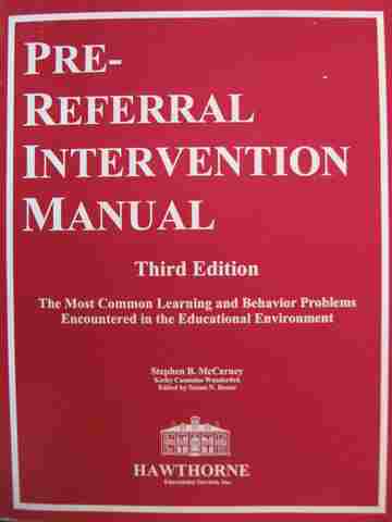 Pre-Referral Intervention Manual 3e (P) by Stephen B McCarney (image for) Pre-Referral Intervention Manual 3e (P) by Stephen B McCarney
