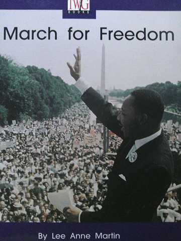 (image for) TWiG Books H A March for Freedom (P) by Lee Anne Martin