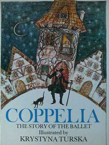 Coppelia The Story of the Ballet (H) by Linda M Jennings (image for) Coppelia The Story of the Ballet (H) by Linda M Jennings