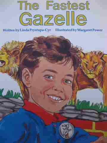 (image for) Literacy Tree The Fastest Gazelle (P) by Linda Prystupa-Cyr