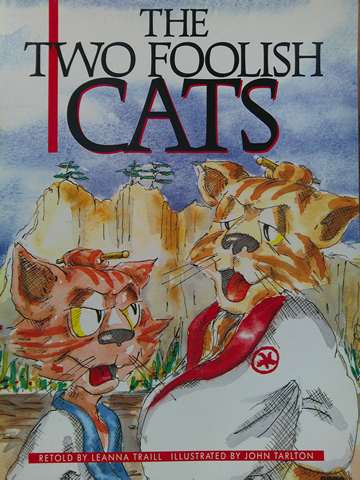 (image for) Literacy 2000 The Two Foolish Cats (P) by Leanna Traill