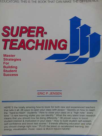 (image for) Super-Teaching Master Strategies for Building Student Success (P) by Eric P Jensen