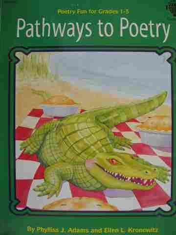 (image for) Pathways to Poetry Poetry Fun for Grades 1-3 (P) by Phylliss J Adams & Ellen L Kronowitz