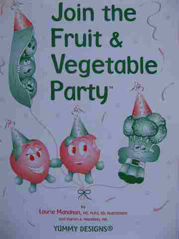 (image for) Join the Fruit & Vegetable Party Activity Book (Comb) by Laurie Manahan & Martin A Manahan