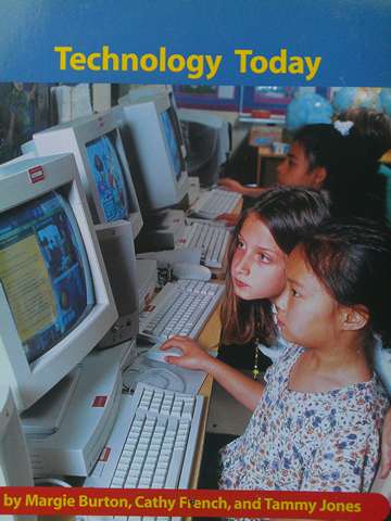 (image for) Early Connections Technology Today (P) by Margie Burton, Cathy French, & Tammy Jones