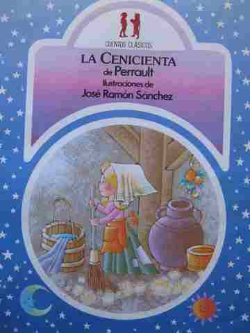 Cuentos Clasicos La Cenicienta (P) by Charles Perrault (image for) Cuentos Clasicos La Cenicienta (P) by Charles Perrault