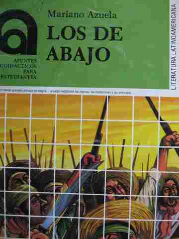 Apuntes Autodidacticos para estudiantes Los de Abajo (P) by Mariano Azuela (image for) Apuntes Autodidacticos para estudiantes Los de Abajo (P) by Mariano Azuela