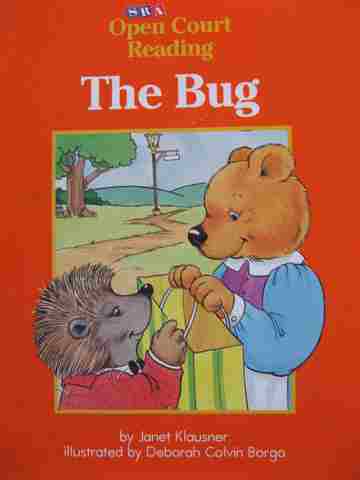 (image for) SRA Open Court Reading B The Bug (P) by Janet Klausner