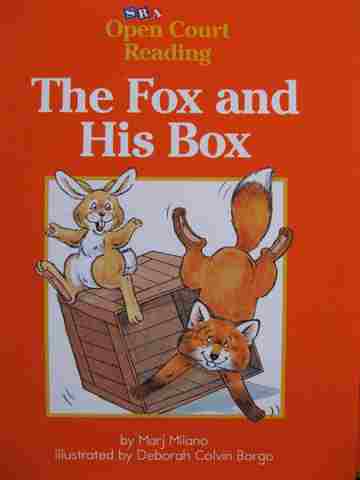 (image for) SRA Open Court Reading B The Fox & His Box (P) by Marj Milano