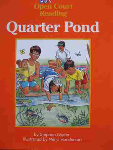 (image for) SRA Open Court Reading B Quarter Pond (P) by Stephan Queen