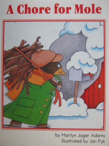 (image for) Collections for Young Scholars B A Chore for Mole (P) by Marilyn Jager Adams