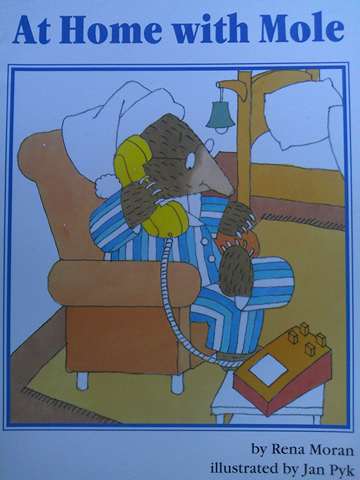 (image for) Collections for Young Scholars C At Home with Mole (P) by Rena Moran