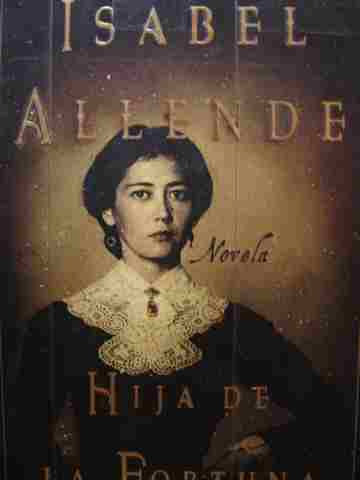 Hija de la Fortuna (P) by Isabel Allende (image for) Hija de la Fortuna (P) by Isabel Allende