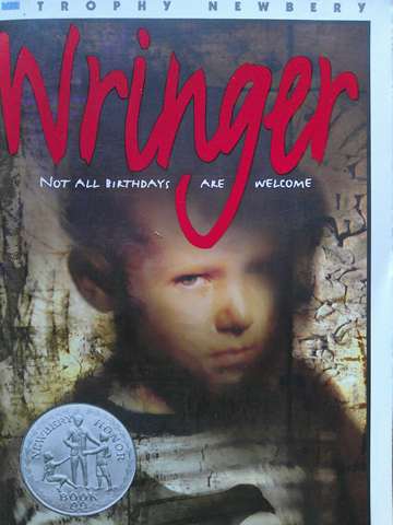 (image for) Wringer Not All Birthdays Are Welcome (P) by Jerry Spinelli