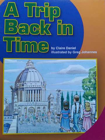 (image for) SRA Leveled Readers 6 A Trip Back in Time (P) by Claire Daniel