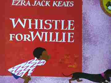 (image for) Whistle for Willie (P) by Ezra Jack Keats