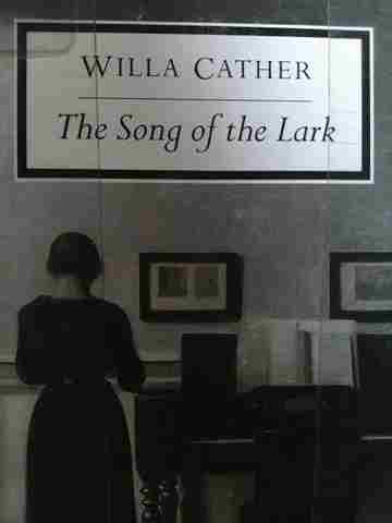 (image for) Song of the Lark (P) by Willa Cather