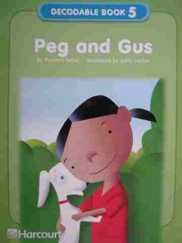 (image for) Harcourt Decodable Book 5 Peg & Gus (P) by Barbara Sobel