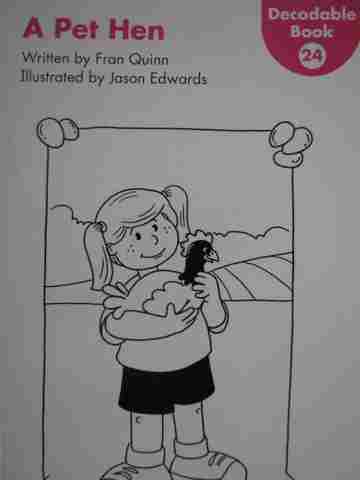 (image for) Kindergarten Decodable Book 24 A Pet Hen (P) by Fran Quinn