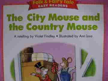 (image for) Folk & Fairy Tale Easy Readers The City Mouse & The Country Mouse (P)