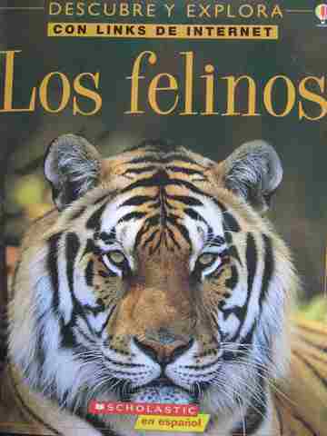 (image for) Descubre y explora Con links de internet Los felinos (P) by Jonathan Sheikh-Miller & Stephanie Turnbull